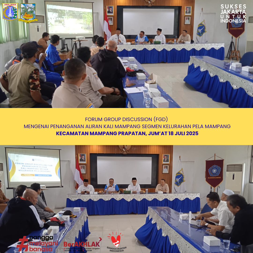 PELAKSANAAN-FOCUS-GROUP-DISCUSSION-FGD-MENGENAI-PENANGANAN-ALIRAN-KALI-MAMPANG-SEGMEN-KELURAHAN-PELA-MAMPANG-KECAMATAN-MAMPANG-PRAPATAN