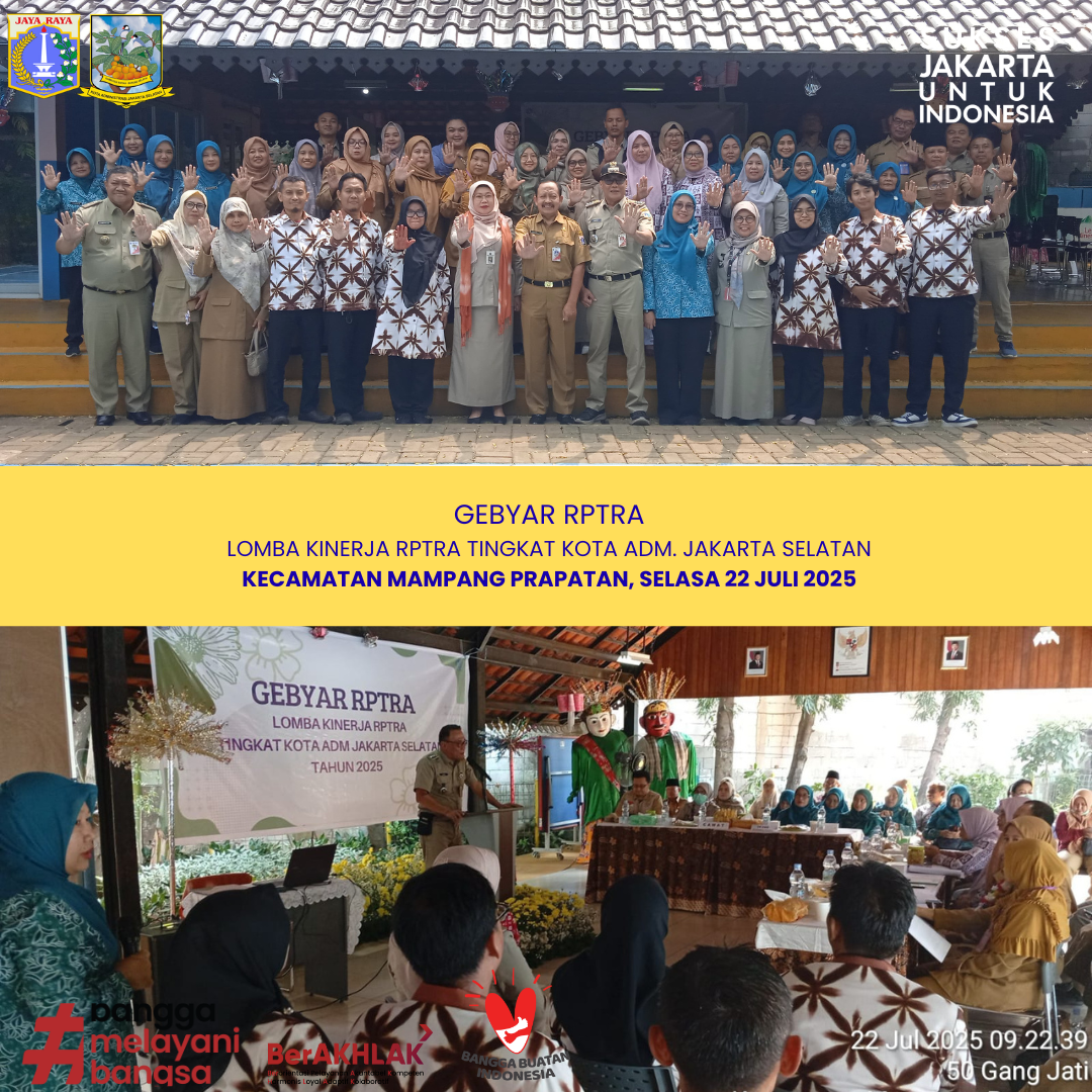 KEGIATAN-GEBYAR-RPTRA-PAPARAN-KINERJA-RPTRA-RAMLI-OLEH-LURAH-MAMPANG-PRAPATAN-KECAMATAN-MAMPANG-PRAPATAN
