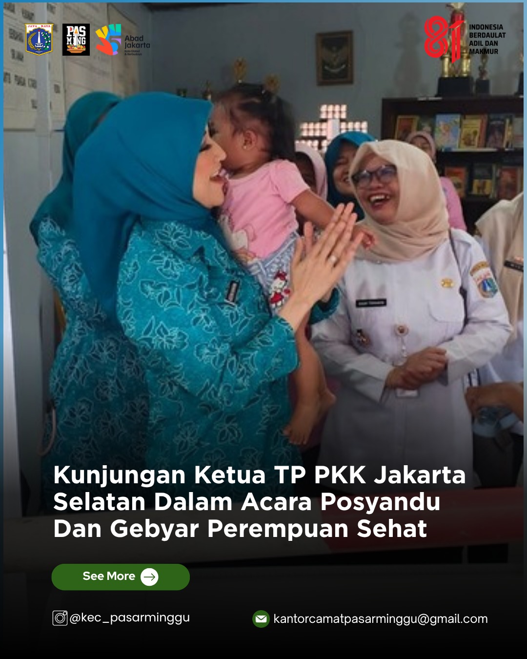 monitoring-Posyandu-Anggur-2-serta-menghadiri-Gebyar-Perempuan-Sehat-dan-Lomba-Ibu-Cerdas-Balita-Tangkas-Bersama-Ketua-TP-PKK-tingkat-Kota-Admintrasi-Jakarta-Selatan