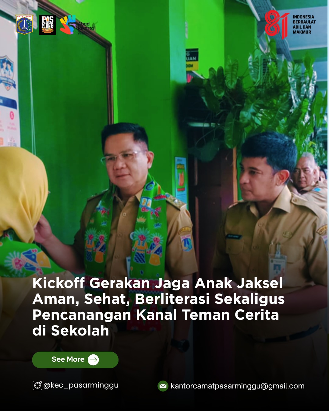 Kickoff-Gerakan-Jaga-Anak-Jaksel-Aman-Sehat-Berliterasi-sekaligus-Pencanangan-Kanal-Teman-Cerita-di-Sekolah