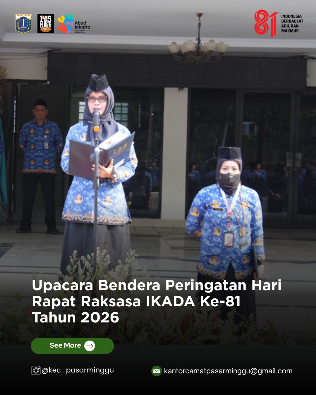 Upacara-Bendera-dalam-rangka-memperingati-Hari-Rapat-Raksasa-IKADA-ke-81-Tahun-2026-tingkat-Kecamatan-Pasar-Minggu