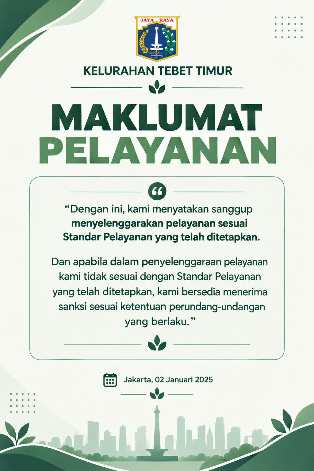 Maklumat-Pelayanan-Kelurahan-Tebet-Timur